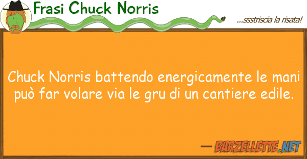 Frasi Chuck Norris chuck norris battendo energicamente m