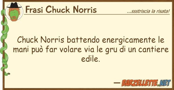 Frasi Chuck Norris chuck norris battendo energicamente m