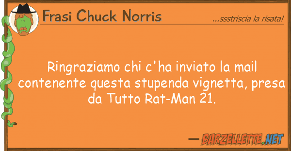 Frasi Chuck Norris ringraziamo c'ha inviato mail