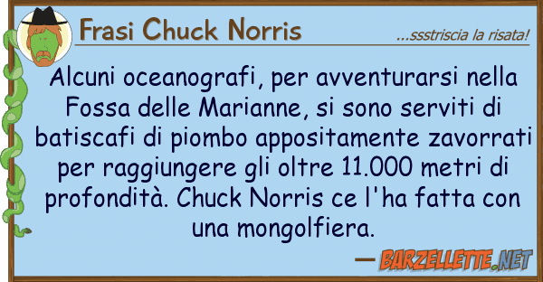 Frasi Chuck Norris alcuni oceanografi, avventurarsi