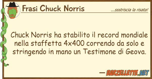Frasi Chuck Norris chuck norris ha stabilito record mond
