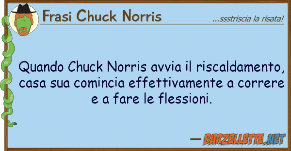 Frasi Chuck Norris quando chuck norris avvia riscaldamen