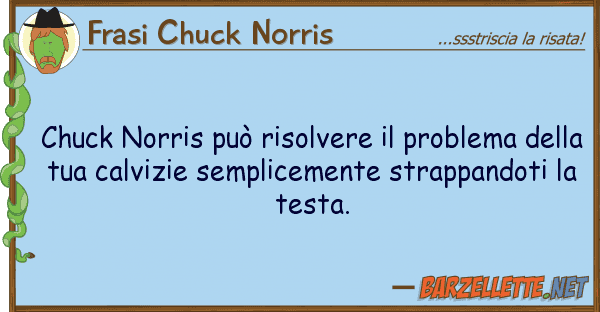 Frasi Chuck Norris chuck norris può risolvere problema