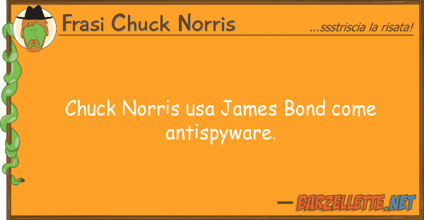 Frasi Chuck Norris chuck norris usa james bond antispy