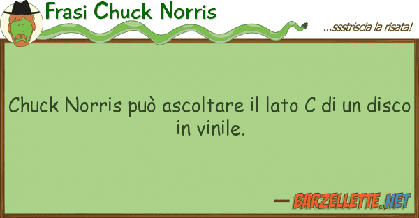 Frasi Chuck Norris chuck norris può ascoltare lato