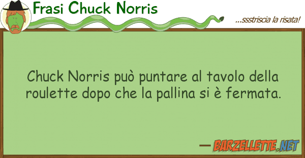Frasi Chuck Norris chuck norris può puntare tavolo