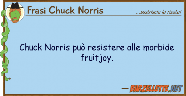 Frasi Chuck Norris chuck norris può resistere morbide