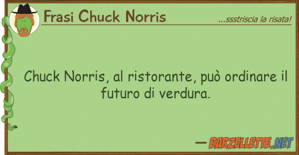 Frasi Chuck Norris chuck norris, ristorante, può ordina