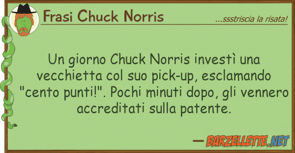 Frasi Chuck Norris giorno chuck norris investì vecc