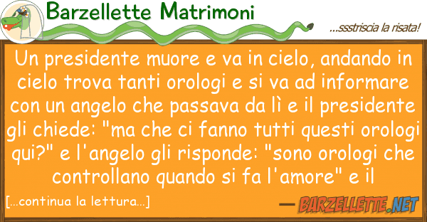 Barzellette Matrimoni presidente muore va cielo, andan
