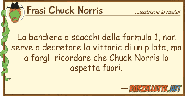 Frasi Chuck Norris bandiera scacchi formula 1, n