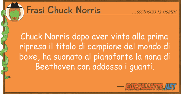 Frasi Chuck Norris chuck norris dopo aver vinto prima
