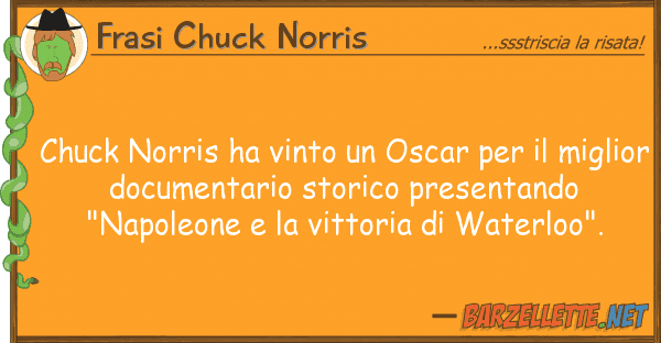 Frasi Chuck Norris chuck norris ha vinto oscar