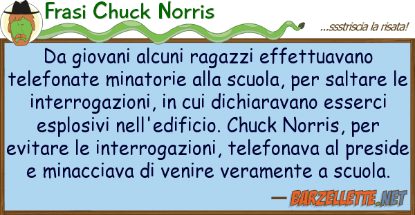 Frasi Chuck Norris giovani alcuni ragazzi effettuavano t