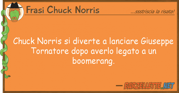 Frasi Chuck Norris chuck norris diverte lanciare giuse