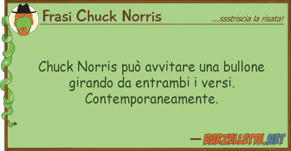 Frasi Chuck Norris chuck norris può avvitare bullone g