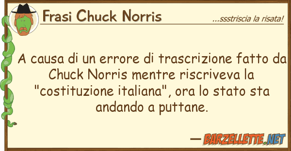 Frasi Chuck Norris causa errore trascrizione fat