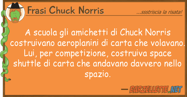 Frasi Chuck Norris scuola amichetti chuck norris