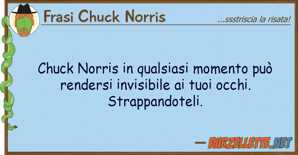 Frasi Chuck Norris chuck norris qualsiasi momento può r