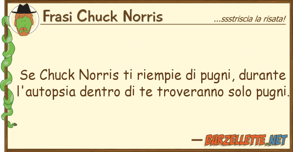 Frasi Chuck Norris chuck norris riempie pugni, dur