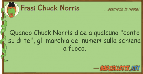 Frasi Chuck Norris quando chuck norris dice qualcuno "con