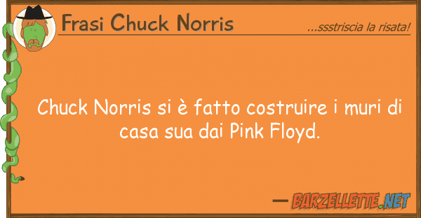 Frasi Chuck Norris chuck norris è fatto costruire mur