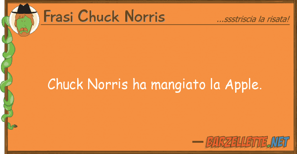 Frasi Chuck Norris chuck norris ha mangiato apple.
