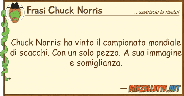 Frasi Chuck Norris chuck norris ha vinto campionato mond
