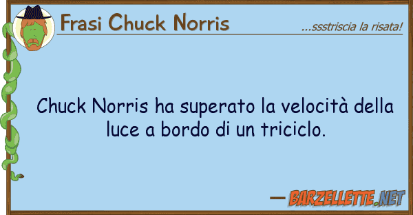 Frasi Chuck Norris chuck norris ha superato velocità de