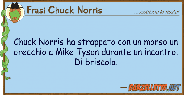 Frasi Chuck Norris chuck norris ha strappato morso u