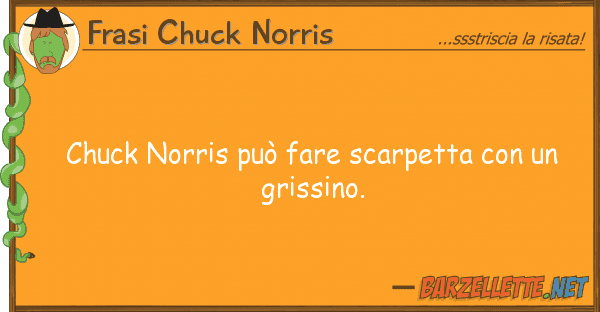 Frasi Chuck Norris chuck norris può fare scarpetta