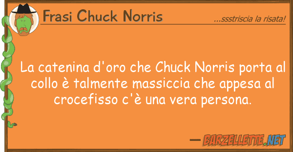 Frasi Chuck Norris catenina d'oro chuck norris porta