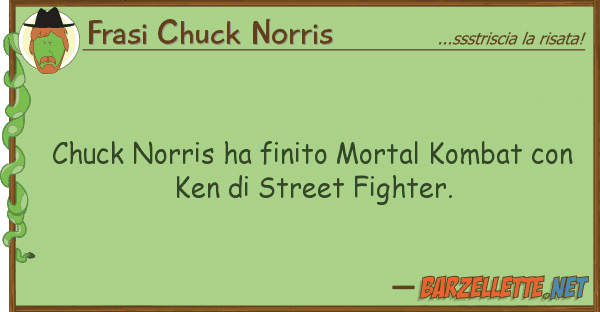 Frasi Chuck Norris chuck norris ha finito mortal kombat