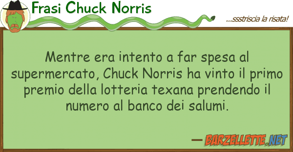 Frasi Chuck Norris mentre era intento far spesa superm