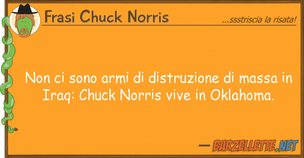 Frasi Chuck Norris sono armi distruzione massa