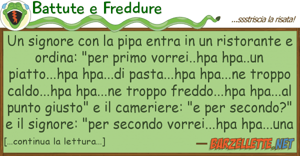 Battute e Freddure signore pipa entra risto