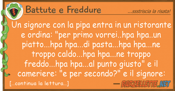 Battute e Freddure signore pipa entra risto