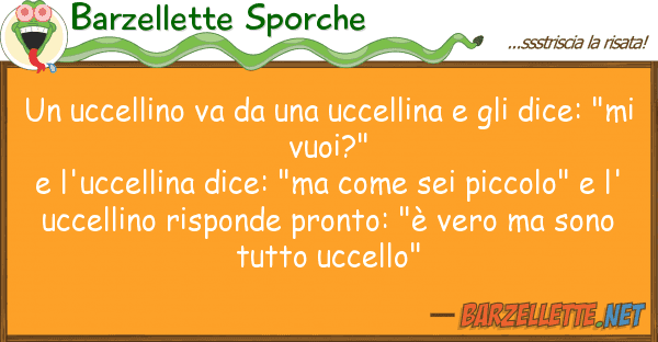 Barzellette Sporche uccellino va uccellina d