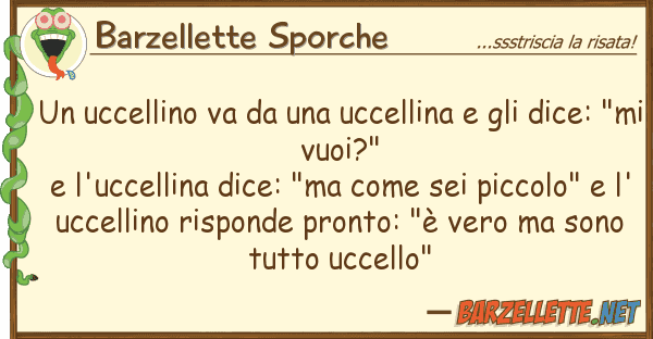 Barzellette Sporche uccellino va uccellina d