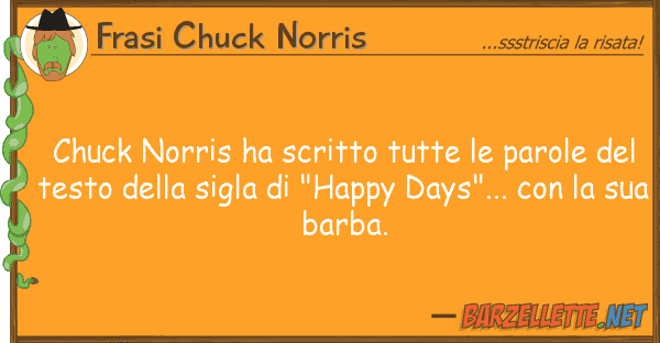 Frasi Chuck Norris chuck norris ha scritto tutte parole