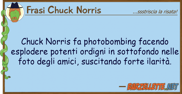 Frasi Chuck Norris chuck norris fa photobombing facendo esp