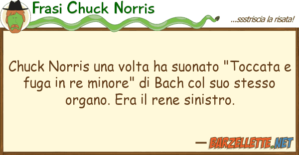 Frasi Chuck Norris chuck norris volta ha suonato "tocca