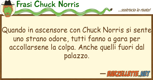 Frasi Chuck Norris quando ascensore chuck norris
