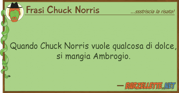 Frasi Chuck Norris quando chuck norris vuole qualcosa do