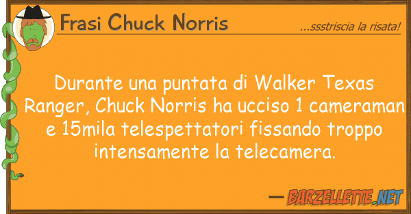 Frasi Chuck Norris durante puntata walker texas rang