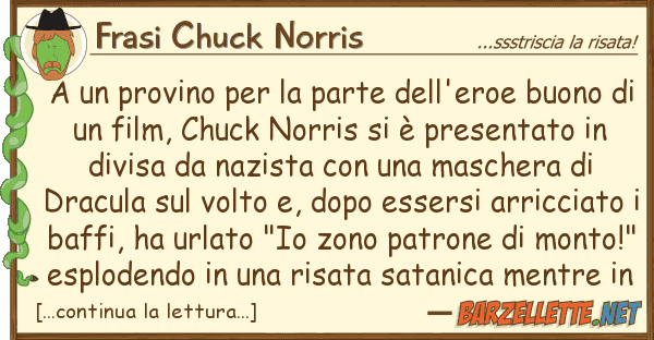 Frasi Chuck Norris provino parte dell'eroe buon