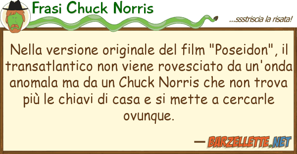 Frasi Chuck Norris versione originale film "posei