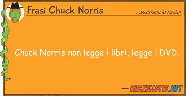 Frasi Chuck Norris chuck norris legge libri, legge