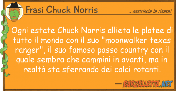 Frasi Chuck Norris ogni estate chuck norris allieta plat