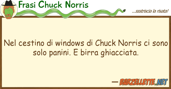 Frasi Chuck Norris cestino windows chuck norris